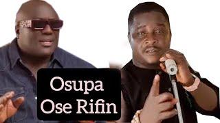 Osupa Ose Rifin' Taye Cellular understanding Fuji Artist for King Saheed Osupa Latest