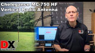 Portable & Practical Performer! The Chelegance MC-750 HF Vertical Radio Antenna