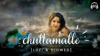 CHUTTAMALLE (Slowed+Reverb+8D) | NTR | DEVARA | Anirudh |LO-FI| #slowedandreverb#slowed#8daudio#lofi