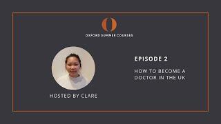 Podcast | S1E2 - How to Become a Doctor in the UK