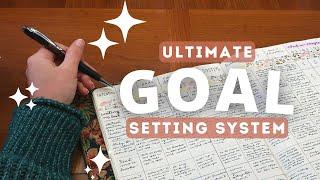 Set Goals WITH INTENTION | ultimate goal setting journal spread