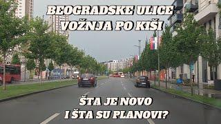 Beograd stanje po kiši na ulicama vožnja po gradu,šta su dugoročni  planovi