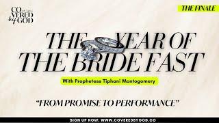 [DAY 23 OF 25] FROM PROMISE TO PERFORMANCE #THEYEAROFTHEBRIDE | #COVEREDBYGOD | #PROPHETESSTIPHANI