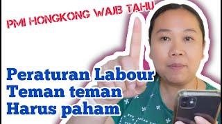 Peraturan Labour Department Hongkong teman teman dan PMI hongkong wajib tahu