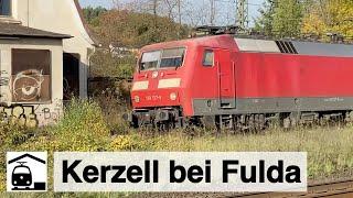 Verlassener Bahnhof Kerzell?! Denkste – hier geht’s zu… [feat. BR 120]