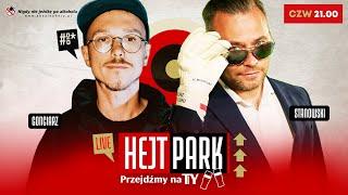 GONCIARZ I STANOWSKI - HEJT PARK - PRZEJDŹMY NA TY 147