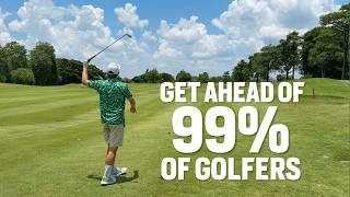 how to get ahead of 99% of golfers (couple hours a week)
