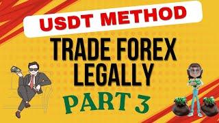 USDT METHOD FOREX TRADING | HOW TO TRADE FOREX LEGALLY | FOREX TRADING