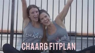 Get Ready For The CHAARG FitPlan!