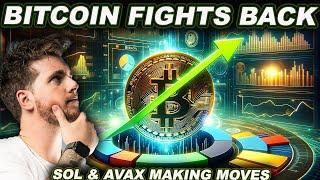 Bitcoin Fights Back! (SOLANA, AVAX & LINK MAKING MOVES)