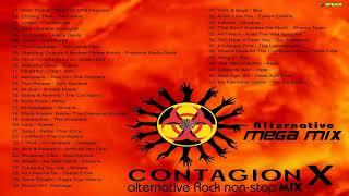 Contagion X |  Alternative Rock Mega Mix