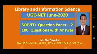 UGC-NET Exam June 2020 Library Science Paper-2 Solved 100 Que. with Explanation Exam Date 25-09-2020