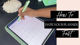 DOWNLOADING AND DATING YOUR PLANNER FAST!!