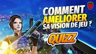 COMMENT AMELIORER SA VISION DE JEU SUR FORTNITE ? TESTE TON NIVEAU AVEC CE QUIZZ FORTNITE