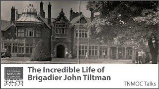 Personal Recollections of Brigadier John Tiltman | TNMOC Talks