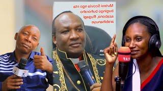 AP.YONGWE ASHYIZE HANZE ITERABWOBA RYA BSHOP RUGAGI/AMUTEGEKA GUSABA IMBABAZI SCOVIA/INDURU ZIRAVUZE