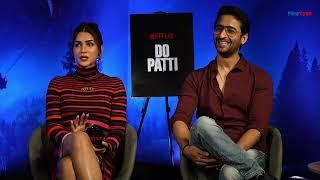 Kriti Sanon Talks About Acting & Producing ‘Do Patti’ | Shaheer Sheikh Calls Kajol a ‘Gangster’.