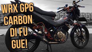 Geber WRX Carbon GP6 di Satria Fu Gue! - #61 Kita Coba Geber Tipis Dulu Bro!!