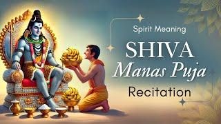 Shiva Manas Puja with Visualization | Powerful Meditation Chant