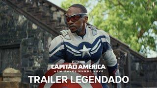 Capitão América: Admirável Mundo Novo | Trailer Oficial 2 Legendado