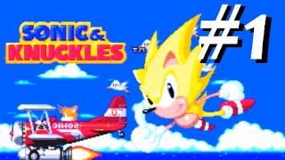 Sonic & Knuckles with Sega Chief (Part 1)