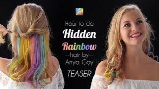 Pastel Hidden Rainbow Hair Video Tutorial Teaser