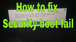 Secure Boot Failed | How To Fix Security Boot fail error | Disable Secure Boot