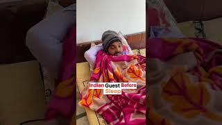 Indian guest before sleep #funny #comedy #relatable #viral #friends