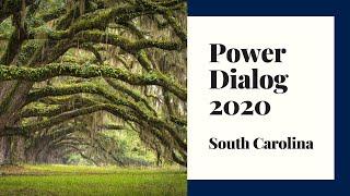 Power Dialog 2020: South Carolina