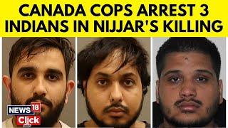 Nijjar Killing News | Canada Arrests 3 Indians In Khalistani Terrorist's Murder | Canada News | G18V