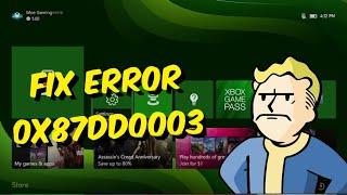 How To Fix Xbox One / Series X/S Error Code 0x87DD0003