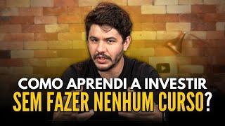 COMO APRENDER A INVESTIR SOZINHO SEM FAZER CURSO?