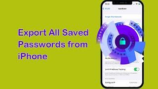 How to Export All Saved Passwords from iPhone