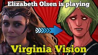 Elizabeth Olsen is Virginia Vision not Wanda in VisionQuest