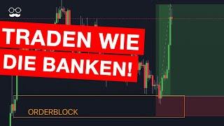 DIE BESTE ORDERBLOCK TRADING STRATEGIE | FÜR ANFÄNGER & FORTGESCHRITTENE | Trading Strategie Deutsch