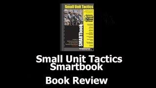 The Small Unit Tactics SMARTBook - Christopher Larsen