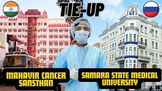 Tie-Up b/w Mahavir Cancer Sansthan and Samara State Medical University #mbbsabroad #neet2024#russia