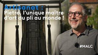 Artisanat : Pietro, l'unique maître d'art du pli au monde