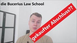 die Bucerius Law School - Jura Abschluss kaufen?