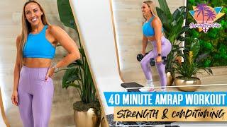 40 Minute Strength and Conditioning AMRAP Workout | STF - Day 46