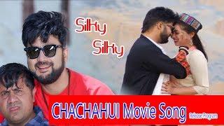 Silky Silky | CHACHAHUI Movie Song | Rajan Raj Siwakoti, Melina Rai | Aryan Sigdel, Miruna Magar