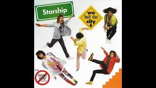 Starship - We Built This City (Original 1985 LP Version) HQ