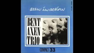 Bent Axen Trio - On Green Dolphin Street