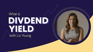 What is Dividend Yield