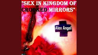 Sex in Kingdom of Crooked Mirrors