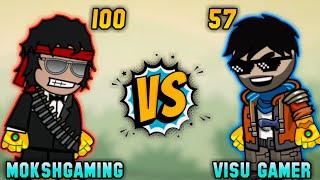 @MOKSHGAMINGKING vs @VISUGamer in mini militia