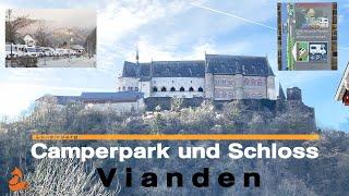 Camper Park and Castle Vianden Luxembourg Round tour Great view!