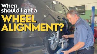 When should I get an Alignment?