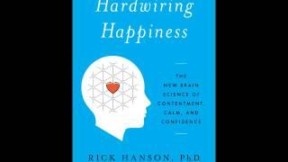 Hardwiring Happiness with Dr. Rick Hanson on The Empowerment Show FULL EPISODE