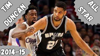 Tim Duncan's Final All Star Season - 2014-15